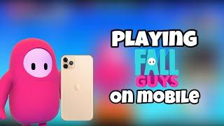 Playing fall guys on mobile