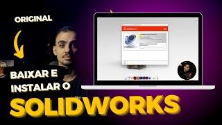 BAIXAR E INSTALAR O SOLIDWORKS 2021-2022 - ORIGINAL