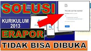 PENTING .... Aplikasi Erapor Tidak Bisa Dibuka - This Site Cant Be Reached