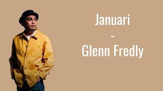 Januari - Glenn Fredly  LIRIK INDONESIA