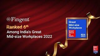 Great Place To Work 2022  Indias Great Mid Size WorkPlaces 2022  Fingent  6th Rank