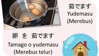 BELAJAR BAHASA JEPANG - TATA CARA MEMASAK DALAM BAHASA JEPANG