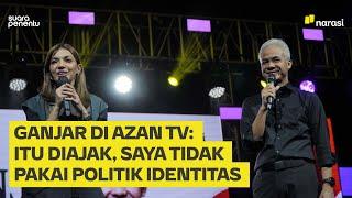 Ganjar di Mata Najwa Soal Azan TV Mengaku Diajak  Narasi Daily