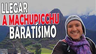 La forma MÁS BARATA de llegar a MACHU PICCHU   Nos ahorramos 100 USD