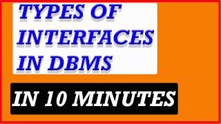 Types Of Interface In Dbms  Interfaces in DBMS