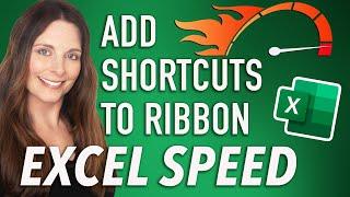 Add Shortcuts to Ribbon in Excel - Speed Up your Excel Workflow using the Quick Access Toolbar