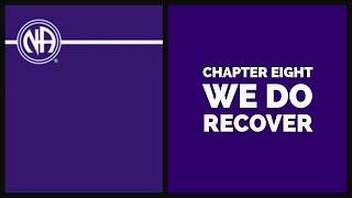 NA Basic Text  Chapter 8  We do Recover