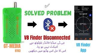 GTMEDIA V8 BT03 Finder  Disconnected or disconnect problem solved  Repair GTMedia satellite finder