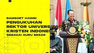 BAMSOET HADIRI PENGUKUHAN REKTOR UNIV UKI SEBAGAI GURU BESAR