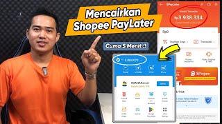 Cara Mencairkan Limit Shopee PayLater ke Dana - Terbaru 2023 