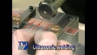 Ultrasonic welding