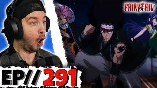 THE WAR BEGINS  Fairy Tail Episode 291 REACTION - Anime Reaction