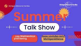 Coming up on July 24 Talk Show - Disability Rights Michigan