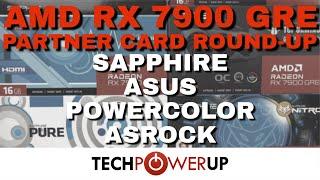 The Best Radeon RX 7900 GRE - 6 Card Review - Sapphire ASUS PowerColor ASRock