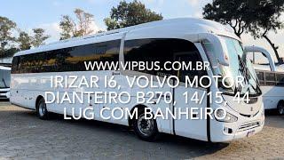 Irizar I6 Volvo B270F 1415 44 lug com banheiro e ar condicionado. R$330.00000 Vip Bus