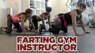 FARTING GYM INSTRUCTOR PRANK