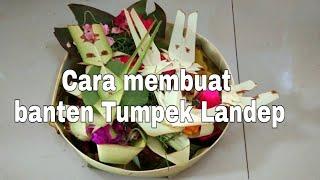 Review Banten Tumpek Landep cara membuatnya