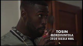 Tosin Morohunfola 2020 Sizzle Reel