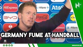 Nagelsmann BLASTS handball laws after Germany’s Euro 2024 elimination