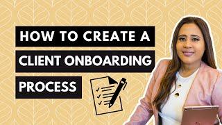 NEW Client Onboarding Process Steps For Freelancers Social Media Managers and Marketers