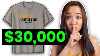 How I Made $30000 on Merch by Amazon  MERCH BY AMAZON TUTORIAL FOR BEGINNERS