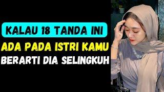 18 CIRI ISTRI SELINGKUH DIBELAKANG ANDA