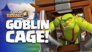 Clash Royale NEW CARD REVEAL  Goblin Cage enters the Arena