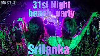 31st night mirissa - srilanka  #beachparty #mirissa #mirissa #srilanka #travel #nightlife