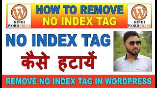 how to remove noindex tag in wordpress  how to remove no index 2023