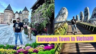 VN EP10 European City In Vietnam  BA NA Hills