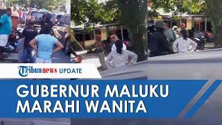 Klarifikasi Pemprov soal Video Gubernur Maluku Marah dan Bentak Wanita di Jalan Raya hingga Viral