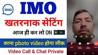 imo video call privacy settingsimo privacy settingsimo big update 2024imo add new features