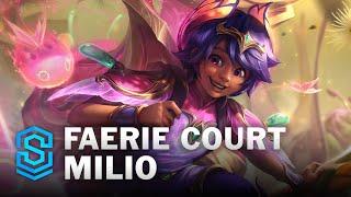 Faerie Court Milio Skin Spotlight - League of Legends