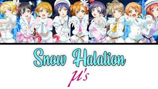 Snow Halation - µs FULL ENGROM LYRICS + COLOR CODED  Love Live