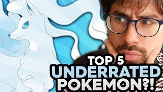 The Top 5 Most Underrated Pokemon