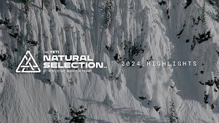 2024 YETI NATURAL SELECTION REVELSTOKE HIGHLIGHTS  Natural Selection Tour