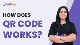 How does QR Code Works  Barcode & QR Code Explained  Intellipaat