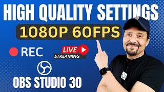Best Settings For OBS Studio  How To Setup OBS Studio For Streaming  OBS Tutorial  2024