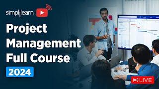 Project Management Full Course  Project Management Training LIVE  PMP  2024  Simplilearn