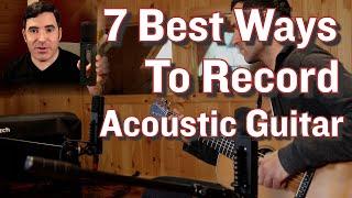 Best Mic Techniques for Recording Acoustic Guitar Stereo and Mono