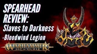 Age of Sigmar Spearhead Review Slaves to Darkness - Bloodwind Legion