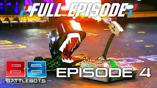 FIRE And FURY In The BattleBot Arena  FULL EPISODE Season 4 Episode 4  BATTLEBOTS