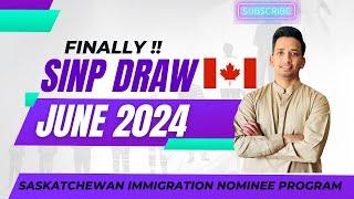 Saskatchewan Immigration Nominee Program  SINP Latest draw June 2024  Express Entry or In Demand