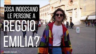 Cosa indossano le persone a Reggio Emilia? Ep 8 4K