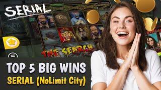 TOP 5 BIG WINS Serial NoLimit City  MUST SEE IT