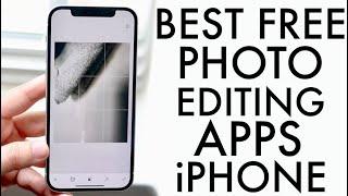 Best FREE Photo Editing Apps For iPhone 2021
