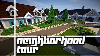 Minecraft Neighborhood Tour