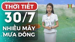 Dự báo thời tiết Hà Nội hôm nay ngày 307  Thời tiết Hà Nội mới nhất  Thời tiết 3 ngày tới