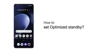 realme  Quick Tips  How to set Optimized standby