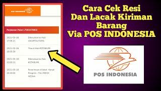 Cara Cek Resi & Lacak Kiriman Barang Via Pos Indonesia Tahun 2021‼️